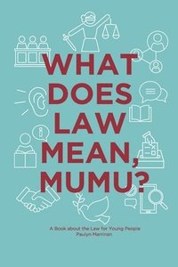 bokomslag What Does Law Mean, Mumu?