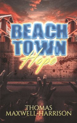 Beach Town Hope 1