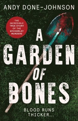 A Garden of Bones 1