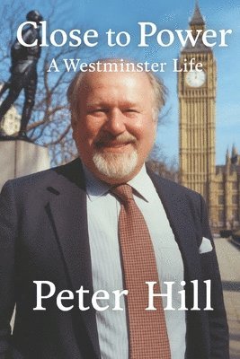 Peter Hill - Close to Power, Häftad