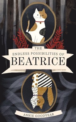 The Endless Possibilities of Beatrice 1