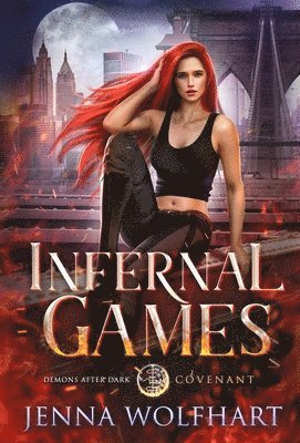 Jenna Wolfhart - Infernal Games, Inbunden