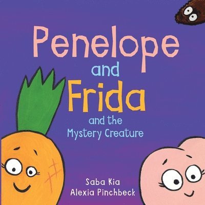 Penelope and Frida and the Mystery Creature 1