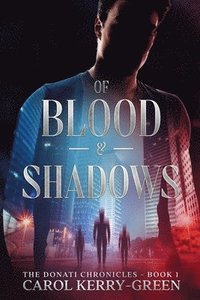 bokomslag Of Blood & Shadows
