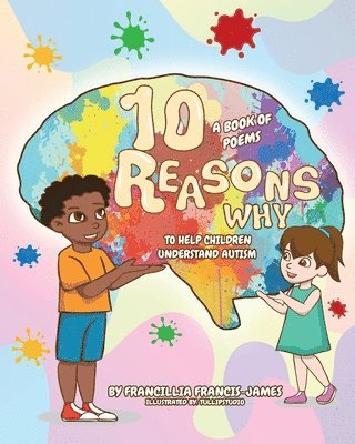 Francillia L Francis-James - 10 Reasons Why, Häftad