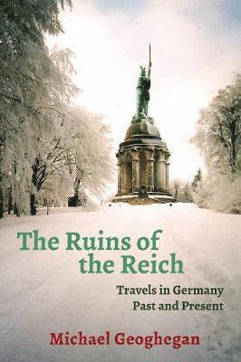 The Ruins of the Reich 1