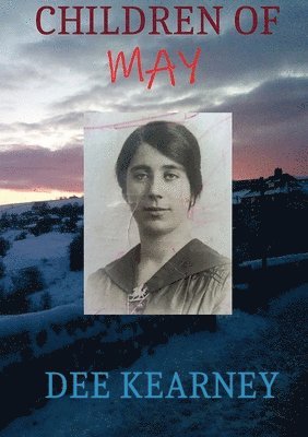 Dee Kearney - Children of May, Häftad