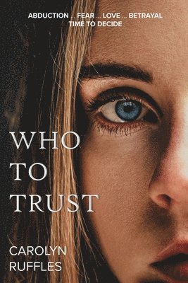 WHO TO TRUST 1