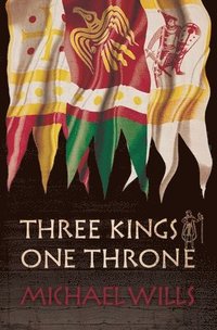 bokomslag Three Kings - One Throne