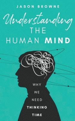 Understanding the Human Mind 1