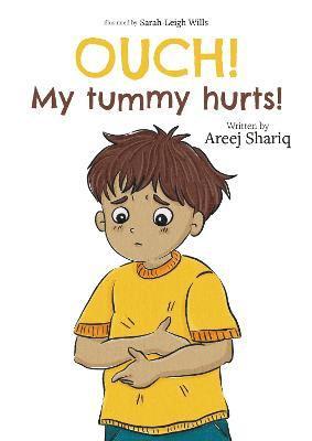 OUCH! My Tummy Hurts 1