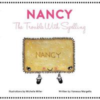 bokomslag Nancy: The Trouble With Spelling