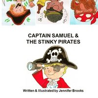 bokomslag Captain Samuel and the Stinky Pirates