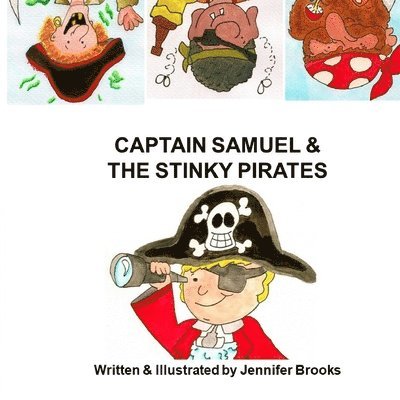 Captain Samuel and the Stinky Pirates 1