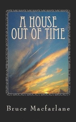 A House Out of Time 1