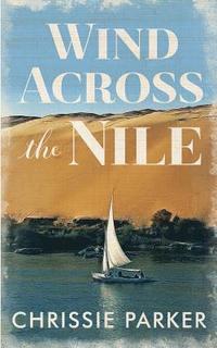 bokomslag Wind Across the Nile