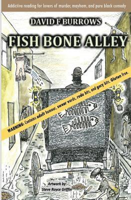 David F. Burrows - Fish Bone Alley, Häftad