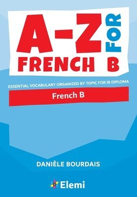 A-Z for French B 1