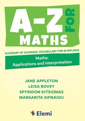A-Z for Maths: Applications and Interpretation 1