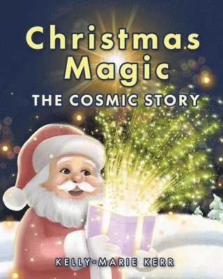 bokomslag Christmas Magic - The Cosmic Story