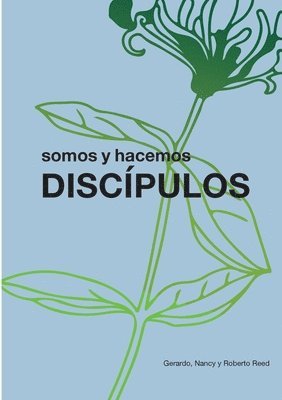 Gerardo Reed, Nancy Reed, Roberto Reed - Discípulos, Häftad