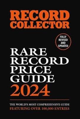 Ian Shirley - Rare Record Price Guide 2024, Häftad
