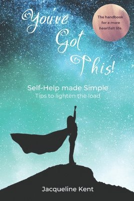 Jacqueline Kent - You've Got This!, Häftad