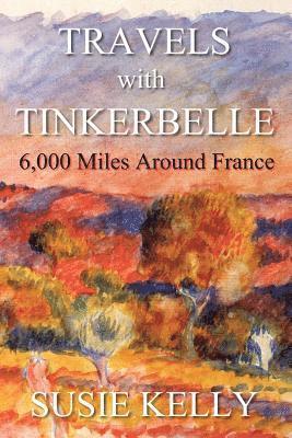 bokomslag Travels With Tinkerbelle