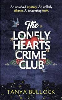 bokomslag The Lonely Hearts Crime Club