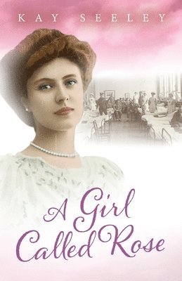 Kay Seeley - Girl Called Rose, Häftad