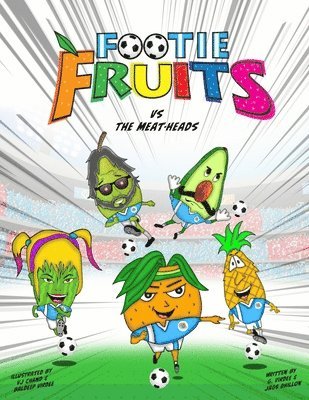 The Footie Fruits 1