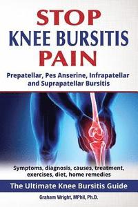 bokomslag Stop Knee Bursitis Pain