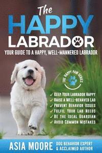 bokomslag The Happy Labrador