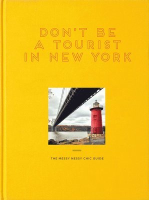 Don't Be a Tourist in New York 1