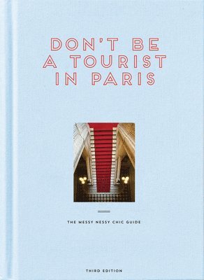 Don't be a Tourist in Paris 1