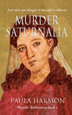 bokomslag Murder Saturnalia