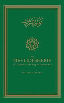 bokomslag The Mevlidi Sherif: The Nativity of the Prophet Muhammad