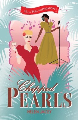 bokomslag Chipped Pearls: Elvira Slate Investigations Book Two
