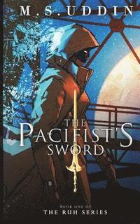 bokomslag The Pacifist's Sword
