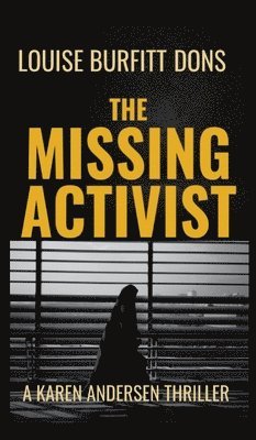 bokomslag The Missing Activist