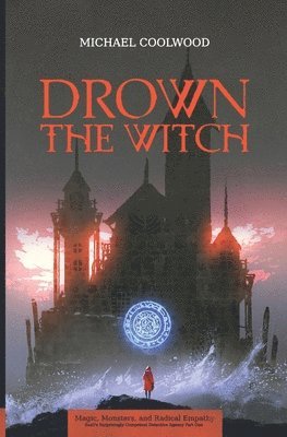 bokomslag Drown the Witch