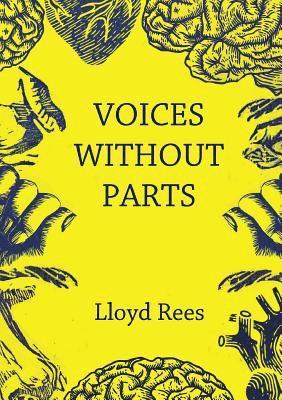 Voices without parts 1