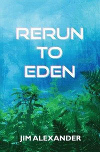 bokomslag Rerun to Eden