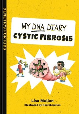 bokomslag My DNA Diary: Cystic Fibrosis