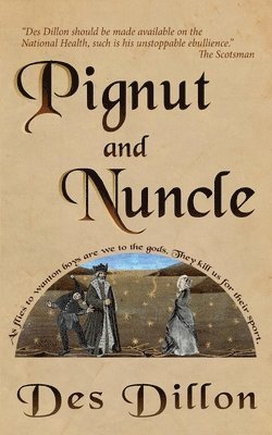 Pignut and Nuncle 1