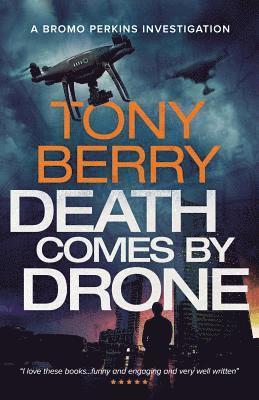 Tony Berry - Death Comes By Drone, Häftad