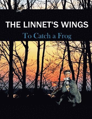 The Linnet's Wings 1