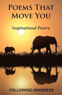 bokomslag Poems That Move You