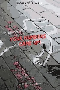 bokomslag YOUR NUMBERS' CAME UP