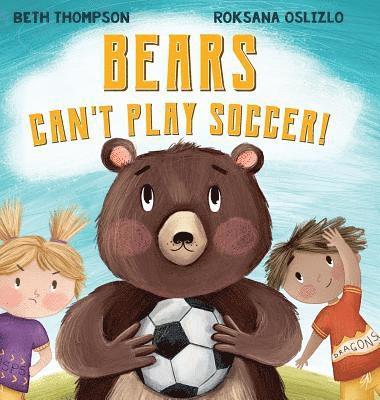 Bears Can't Play Soccer 1
